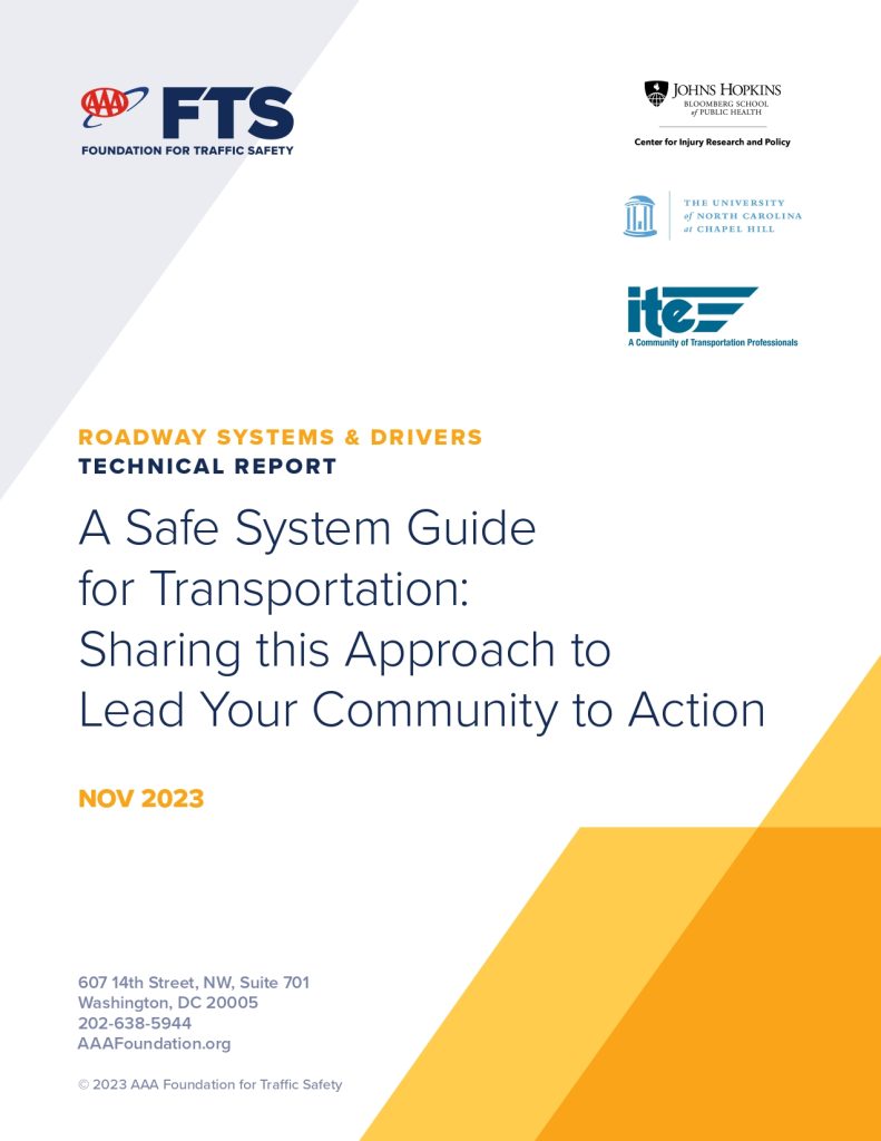 Cover page of the report A Safe System Guide for Transportation: Sharing this Approach to Lead Your Community to Action